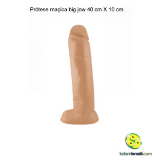 Prótese maçica big jow 40 cm X 10 cm