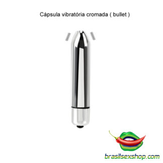 Cápsula vibratória cromada ( bullet )