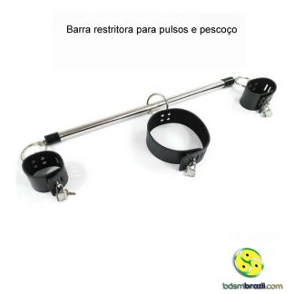 Barra restritora para pulsos e pescoço