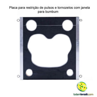 Placa para restrição de pulsos e tornozelos com janela para bumbum